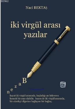 İki Virgül Arası Yazılar