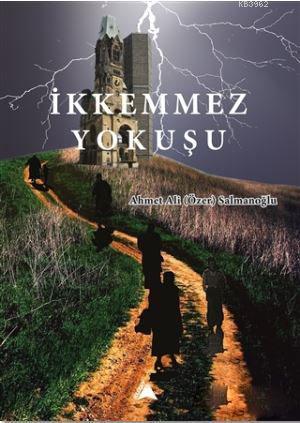 İkkemmez Yokuşu