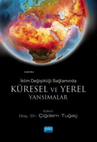 İklim Değişikliği Bağlamında Küresel Ve Yerel Yansımalar