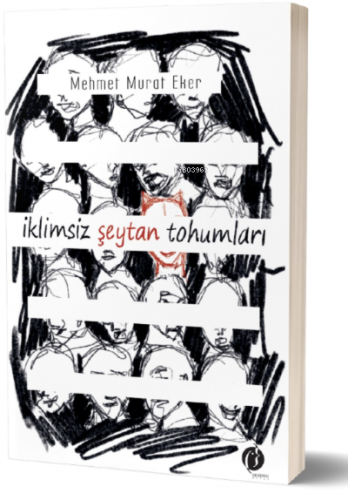 İklimsiz Seytan Tohumları