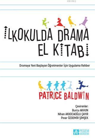 İkokulda Drama El Kitabı