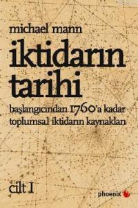 İktidarın Tarihi (Cilt 1)