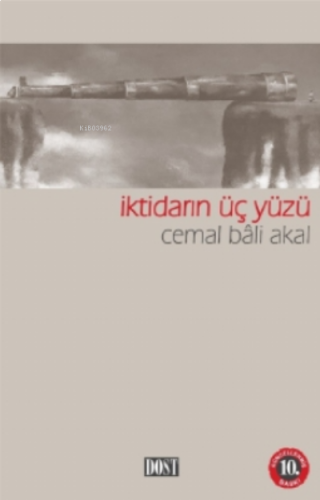 İktidarın Üç Yüzü