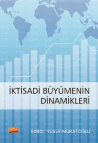 İktisadi Büyümenin Dinamikleri