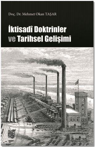 İktisadi Doktrinler ve Tarihsel Gelişimi