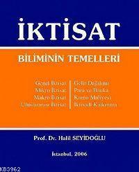 İktisat Biliminin Temelleri