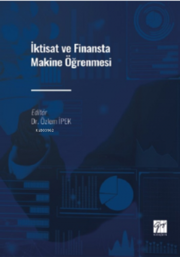 İktisat ve Finansta Makine Öğrenmesi