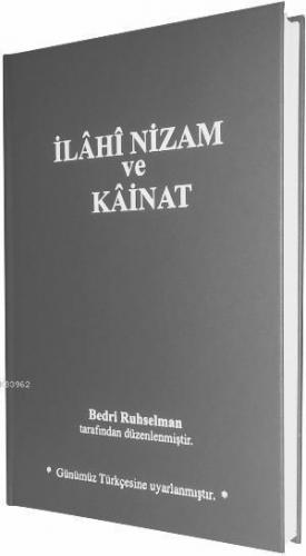 İlâhî Nizam ve Kâinat