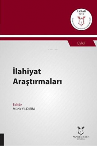 İlahiyat Araştırmaları;(Aybak 2019 Eylül)