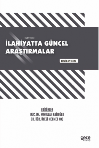 İlahiyatta Güncel Araştırmalar / Haziran 2022