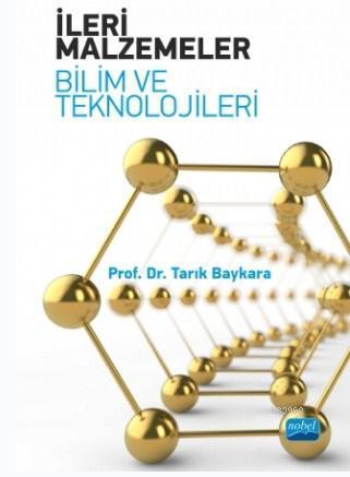 İleri Malzemeler - Bilim ve Teknolojileri