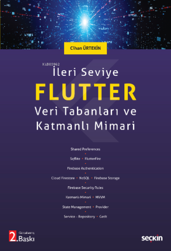 İleri Seviye Flutter;Veri Tabanları ve Katmanlı Mimari