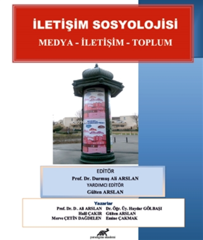 İletişim Sosyolojisi Medya - İletişim - Toplum