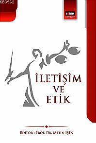 İletişim ve Etik