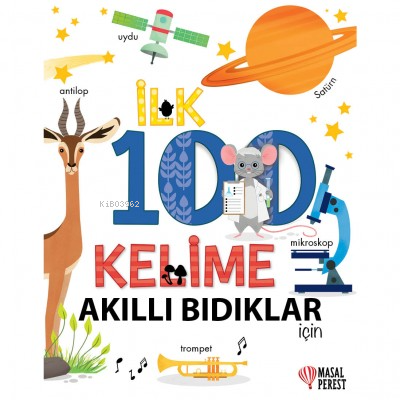 İlk 100 Kelime - Akıllı Bıdıklar İçin