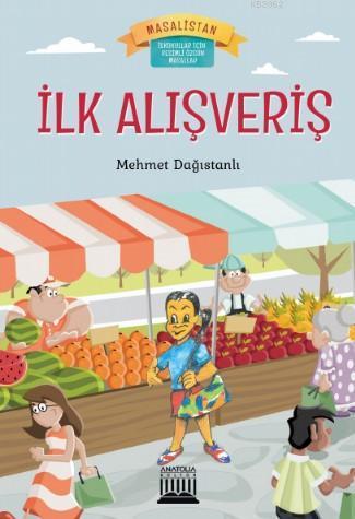 İlk Alışveriş