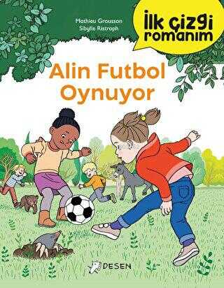 İlk Çizgi Romanım: Alin Futbol Oynuyor