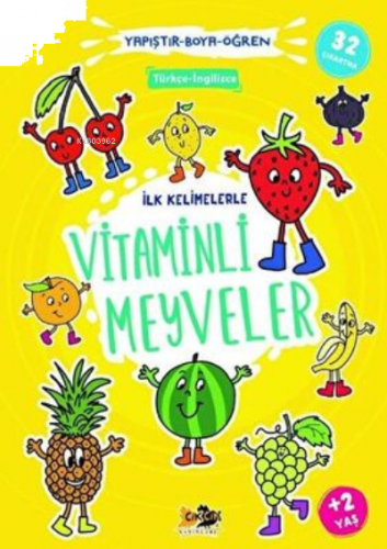 İlk Kelimelerle Vitaminli Meyveler - Yapıştır-Boya-Öğren