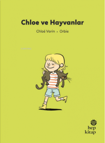 İlk Okuma Hikâyeleri: Chloe ve Hayvanlar