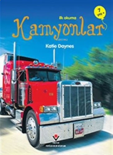 İlk Okuma - Kamyonlar