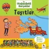 İlk Olağanüstü Gerçekler Taşıtlar