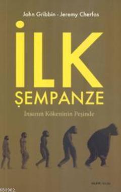 İlk Şempanze