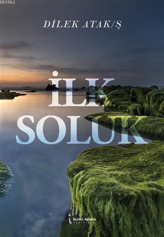 İlk Soluk