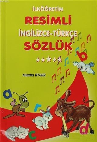 İlköğretim Resimli İngilizce-Türkçe Sözlük