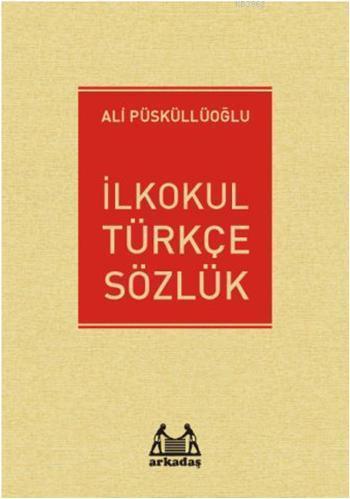 İlkokul Türkçe Sözlük