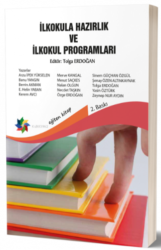 İlkokula Hazırlık ve İlkokul Programları