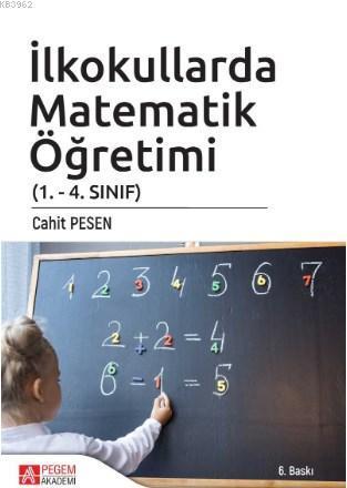 İlkokullarda Matematik Öğretimi (1. - 4. Sınıf)