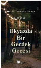 İlkyazda Bir Gerdek Gecesi