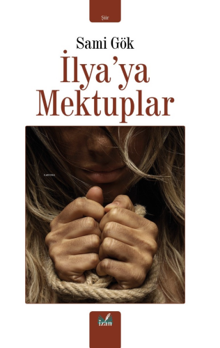 İlya'ya Mektuplar