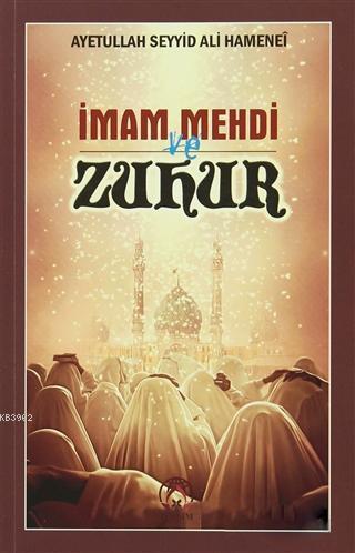 İmam Mehdi ve Zuhur