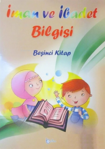 İman ve İbadet Bilgisi