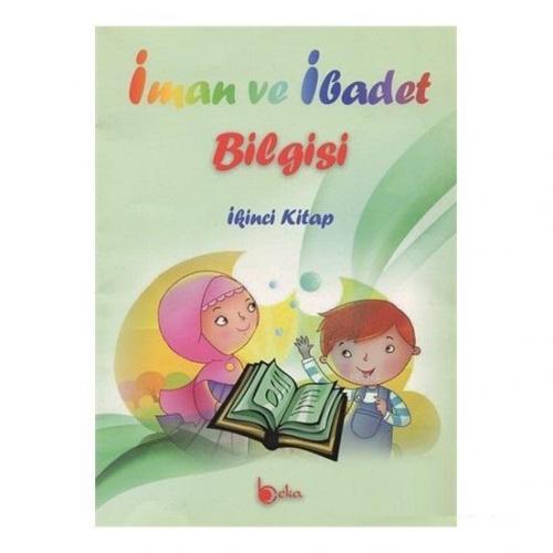 İman ve İbadet Bilgisi: İkinci Kitap