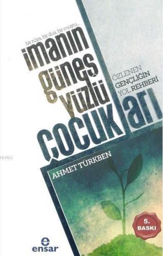 İmanın Güneş Yüzlü Çocukları