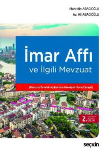 İmar Affı ve İlgili Mevzuat