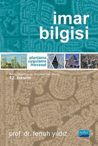 İmar Bilgisi Planlama - Uygulama - Mevzuat