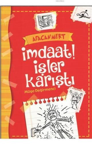 İmdaat İşler Karıştı - Afacan Mert