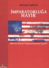 İmparatorluğa Hayır