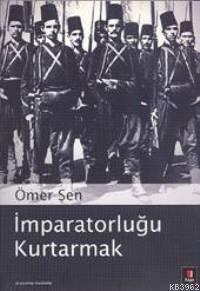 İmparatorluğu Kurtarmak