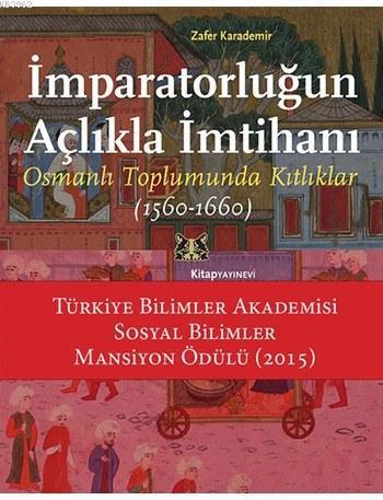 İmparatorluğun Açlıkla İmtihanı