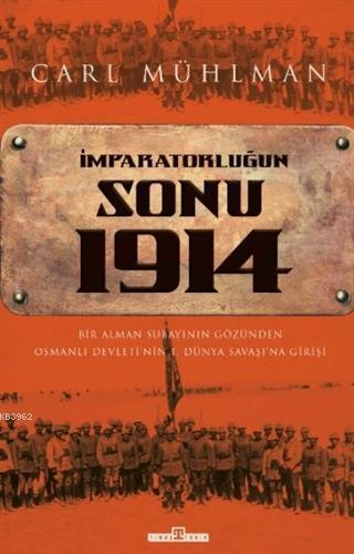 İmparatorluğun Sonu 1914