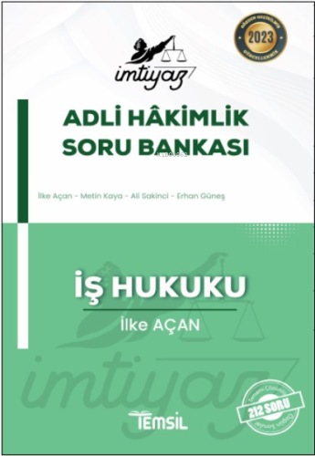 İmtiyaz Adli Hakimlik Soru Bankası İş Hukuku