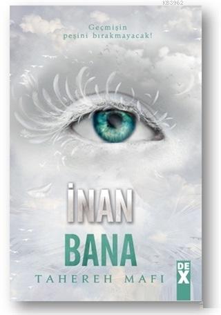 İnan Bana - Bana Dokunma 4