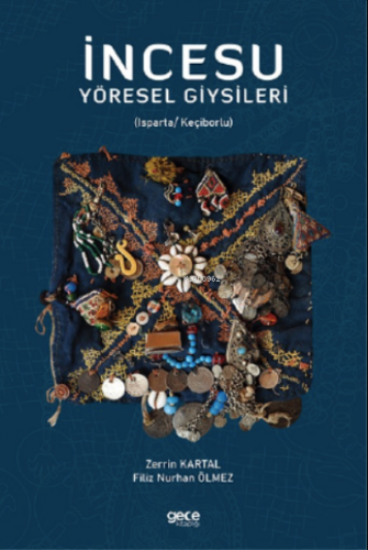 İncesu Yöresel Giysileri