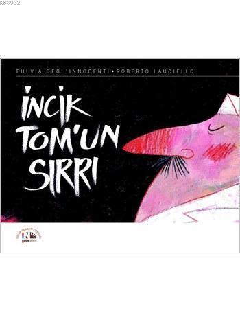 İncik Tom'un Sırrı