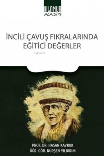 İncili Çavuş Fıkralarında Eğitici Değerler