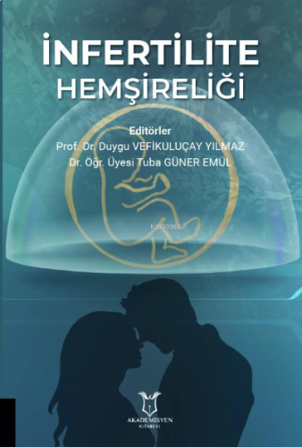 İnfertilite Hemşireliği